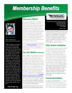 Membership Benefits Advocacy Efforts Tim De Troye NSGIC President and South Carolina GIS Coordinator