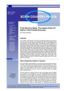 Economic analysis from the European Commission’s Directorate-General for Economic and Financial Affairs  . Volume 1, Issue 11 Date: [removed]