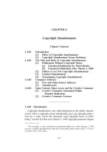 CHAPTER 6  Copyright Abandonment Chapter Contents § 6.01 § 6.02