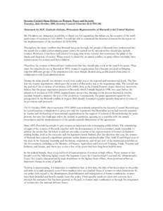 Security Council Open Debate on Women, Peace and Security Tuesday, 26th October 2010, Security Council Chamber (GA-TSC-01) Statement by H.E. Zacharie Gahutu, Permanent Representative of Burundi to the United Nations Mr. 