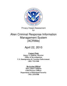 Department Of Homeland Security Privacy Impact Assessment Alien Criminal Response Information Management System