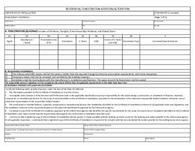 RESIDENTIAL FENESTRATION ADDITION/ALTERATION CERTIFICATE OF INSTALLATION CF2R‐ENV‐01‐E (revised)  Fenestration Installation