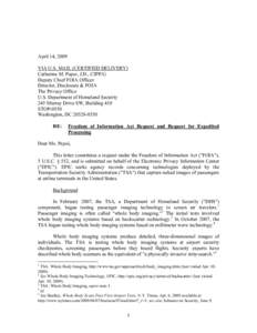 April 14, 2009 VIA U.S. MAIL (CERTIFIED DELIVERY) Catherine M. Papoi, J.D., CIPP/G Deputy Chief FOIA Officer Director, Disclosure & FOIA The Privacy Office