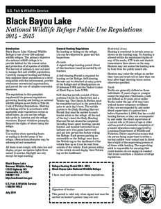 U.S. Fish & Wildlife Service  Black Bayou Lake National Wildlife Refuge Public Use Regulations[removed]