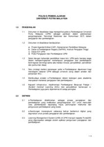 POLISI E-PEMBELAJARAN UNIVERSITI PUTRA MALAYSIA 1.0  PENGENALAN
