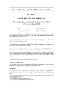 The Loading Bays on Roads (Amendment No. 5) Order (NINo. 432