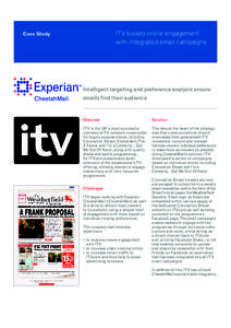 ITV boosts online engagement with integrated email campaigns Case Study  Intelligent targeting and preference analysis ensure