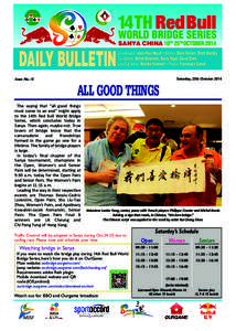 SANYA CHINA 10TH 25TH OCTOBERDAILY BULLETIN Issue No. 15  Coordinator: Jean-Paul Meyer • Editors: Mark Horton, Brent Manley