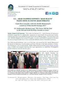 FOR IMMEDIATE RELEASE February 2, 2016 +   U.S. – ARAB CHAMBER SUPPORTS “ARAB HEALTH”