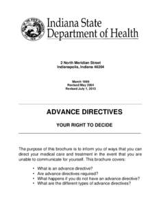 Euthanasia / Medical ethics / Legal documents / Medical law / Advance health care directive / Do not resuscitate / Psychiatric advance directive / Power of attorney / Medical record / Medicine / Health / Healthcare law