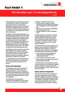 Fact Sheet 1  Ombudsman investigations July[removed]A fundamental feature of Australian democracy