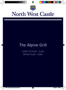 North West Castle  The Alpine Grill Lunch 12 noon - 2 pm Dinner 6 pm - 9 pm