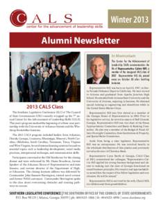 Winter 2013 Alumni Newsletter In Memoriam The Center for the Advancement of Leadership Skills commemorates the life of Representative Calvin Hill, a