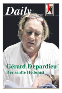 Daily  Nr. 19,[removed]August 2010 Gérard Depardieu Gérard Depardieu, Foto: Silvia Lelli