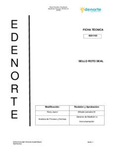 División Normativa y Normalización Especificación Técnica para Sello Roto Seal (DNN) E D