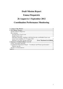 Draft Mission Report Emma Fitzpatrick 26 August to 1 September 2012 Coordination Performance Monitoring 1. Context of the Mission ..........................................................................................