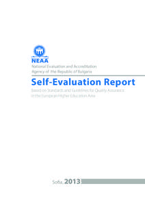 NEAA  National Evaluation and Accreditation Agency of the Republic of Bulgaria  Self-Evaluation Report