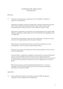 CONDITIONS FOR APPLICATIONS Reed Business B.V. DefinitionsCustomer: the natural person or legal person with whom RB has concluded an