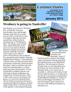 A Newsletter for the Residents of Wesbury’s Cribbs Residential Center and Thoburn Village  January 2013