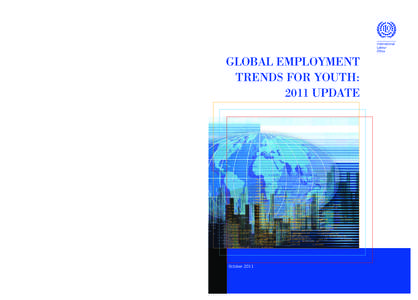 Global Employment Trends for Youth: 2011 update +0.1 +2.03