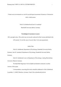 Running head: VIRTUAL SOCIAL ENVIRONMENTS  1 Virtual social environments as a tool for psychological assessment: Dynamics of interaction with a virtual spouse