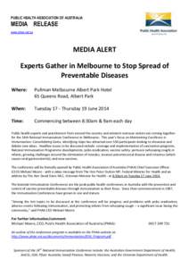 PUBLIC HEALTH ASSOCIATION OF AUSTRALIA  MEDIA RELEASE www.phaa.net.au  MEDIA ALERT