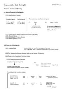 [removed]Kimura  Organometallics Study Meeting #5 Chapter 1: Structure and Bonding 1.1 General Properties of the Ligands[removed]Classification of Ligands