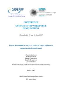 Career counseling / Outplacement / Trade union / Education in Portugal / Labour relations / European Centre for the Development of Vocational Training / Thessaloniki