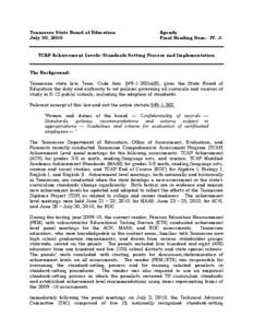 Standardized tests / Educational psychology / Education in Tennessee / Tennessee Comprehensive Assessment Program / No Child Left Behind Act / Educational assessment / National Assessment of Educational Progress / STAR / Texas Assessment of Knowledge and Skills / Education / Standards-based education / Evaluation