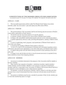 CONSTITUTION OF THE MODERN GREEK STUDIES ASSOCIATION (as amended December 1974, December 1976, January 1981, September 1992, September 1996 and NovemberARTICLE I – NAME 7KLVQRQSURÀWRUJDQL]DWLRQVKDOO