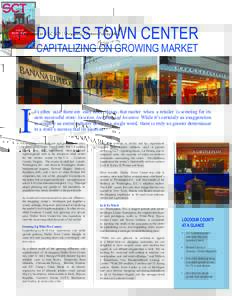 Featured in ICSC SCT | Shopping Centers Today Magazine  DULLES TOWN CENTER CAPITALIZING ON GROWING MARKET  I