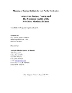 Mapping of Benthic Habitats for U.S. Pacific Territories:  American Samoa, Guam, and The Commonwealth of the Northern Mariana Islands Task Order II Project Completion Report