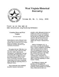 West Virginia Historical  Society Volume XX, No. 3, July, 2006