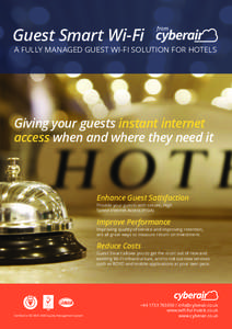 Guest Smart Wi-Fi  from FULLY MANAGED, CLOUD BASED WI-FI SOLUTIONS  A FULLY MANAGED GUEST WI-FI SOLUTION FOR HOTELS