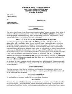 FORT PECK TRIBAL COURT OF APPEALS FORT PECK INDIAN RESERVATION ASSINIBOINE AND SIOUX TRIBES POPLAR, MONTANA Ft Peck Tribes, Plaintiff/Appellee.