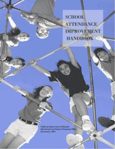 School Attendance - Child Welfare & Attendance (CA Dept of Education)