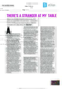 Date 31 January 2016 Page 12,13 THERE’S A STRANGER AT MY TABLE Dining is more affordable through the VizEat network, where guests can sample dishes in the cook’s home — and the added