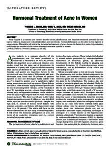 [LITERATURE  REVIEW] Hormonal Treatment of Acne in Women TOBECHI L. EBEDE, MD; bEMILY L. ARCH, MD; aDIANE BERSON, MD