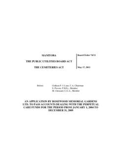 MANITOBA  Board Order[removed]THE PUBLIC UTILITIES BOARD ACT THE CEMETERIES ACT