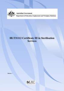 HLT31112 Certificate III in Sterilisation Services