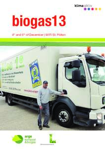 biogas13 4th and 5th of December | WIFI St. Pölten biogas13 The Austrian Biogas Congress The Austrian Compost & Biogas Association organize again the Austrian