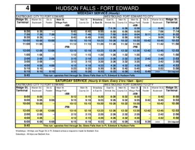 4  HUDSON FALLS - FORT EDWARD WEEKDAY SERVICE (Hourly)  EASTBOUND: CITY TO FORT EDWARD