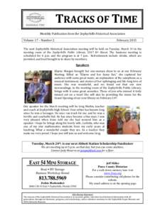 TRACKS OF TIME Monthly Publication from the Zephyrhills Historical Association Volume 17 – Number 2 February 2015