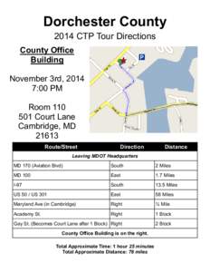 Dorchester County 2014 CTP Tour Directions County Office Building  A