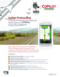 CoPilot Professional  Integrated Navigation & Advanced Route Optimization for the Mobile Workforce