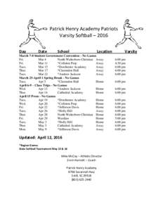 Patrick Henry Academy Patriots Varsity Softball – 2016 Day Date