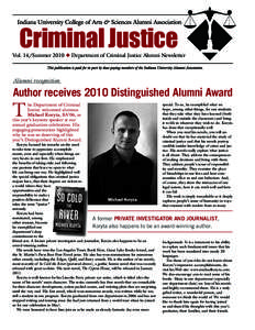 Vol. 14/Summer 2010 ◆ Department of Criminal Justice Alumni Newsletter  Alumni recognition Author receives 2010 Distinguished Alumni Award
