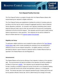 Term Deposit Facility Overview