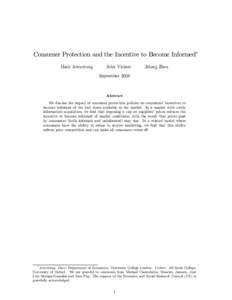 Consumer Protection and the Incentive to Become Informed∗ Mark Armstrong John Vickers  Jidong Zhou