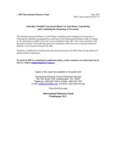 Gibraltar: Detailed Assessment Report on Anti-Money Laundering  and Combating the Financing of Terrorism; IMF Country Report; May 1, 2007